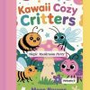 Kaiwaii Cozy Critters: Magic Mushroom Party- Volume 3: A Fun and Easy Coloring Book for Kids Ages 3-5 (Kawaii Cozy Critters: Cute Insect Series)