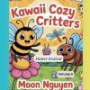 Kawaii Cozy Critters: Flutter Festival- Volume 4: A Fun and Easy Coloring Book for Kids Ages 3-5